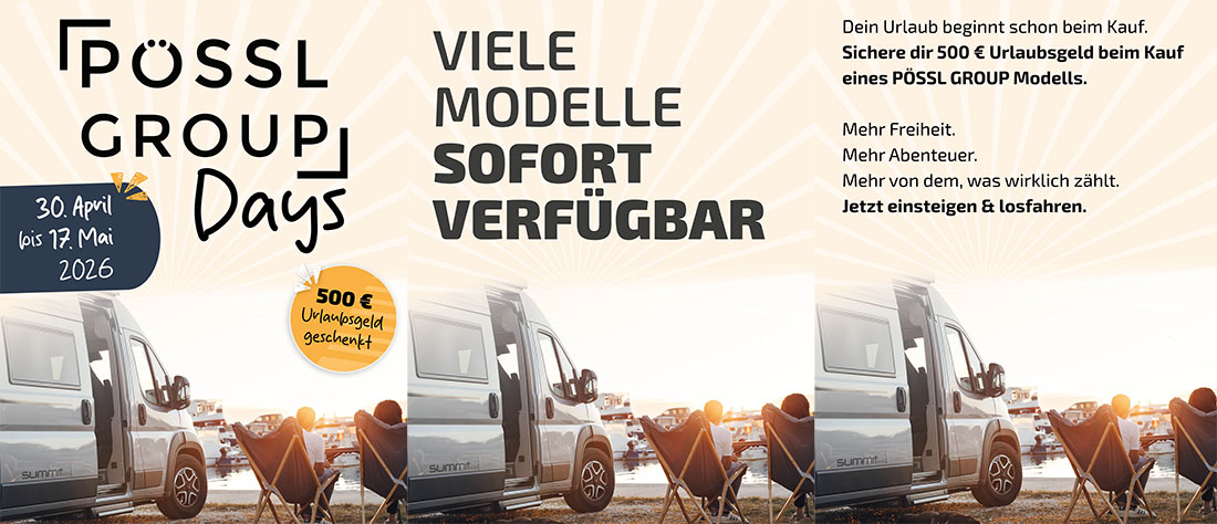 Pössl Group Days vom 30. April bis 17.Mai 2026